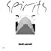 Spirits 1 & 2