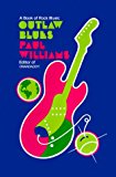 Outlaw Blues: A Book of Rock Music