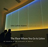 The Place Where You Go to Listen: In Search of an Ecology of Music