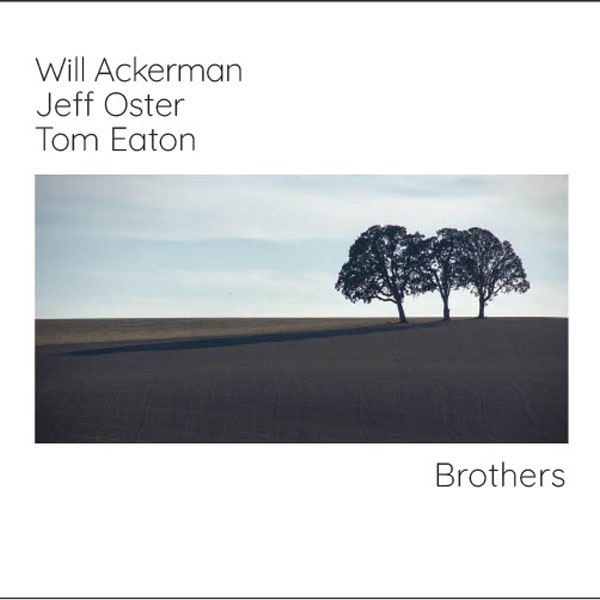 Ackerman/Oster/Eaton - Brothers