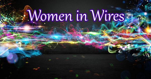 Women in Wires