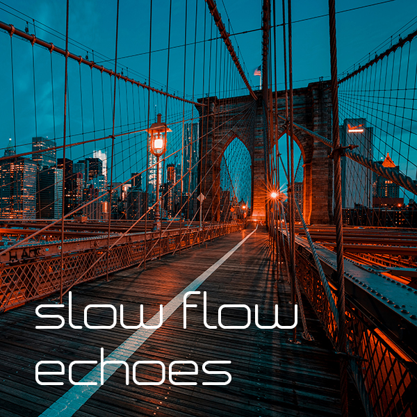 Slow Flow Echoes