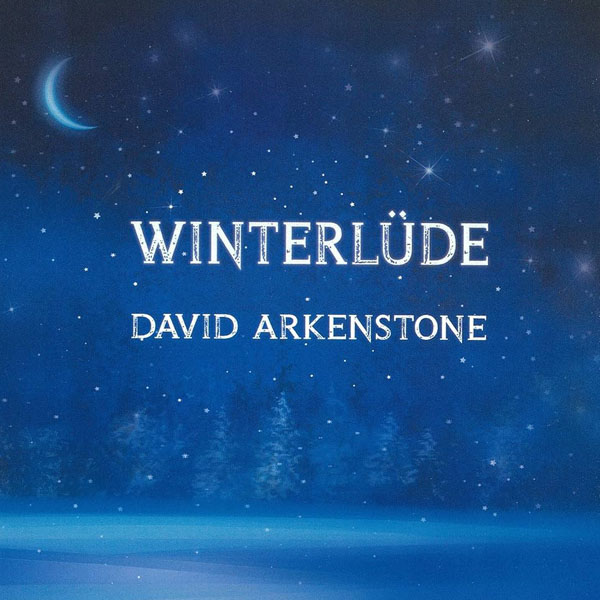 David Arkenstone - Winterlude