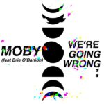 Moby We're Going Wrong cover