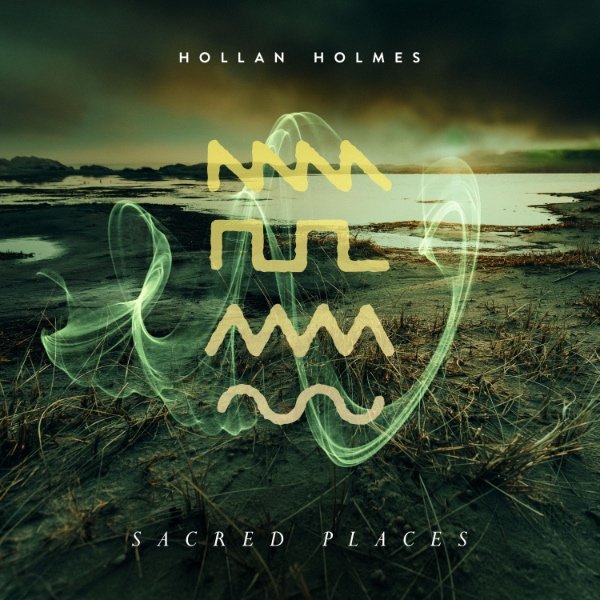 Hollan Holmes - Sacred Places
