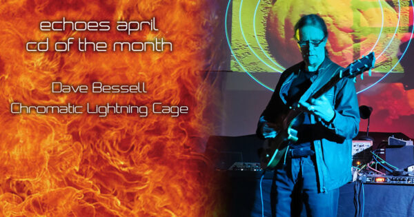 Dave Bessell April CD of the Month