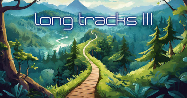 Long Tracks III