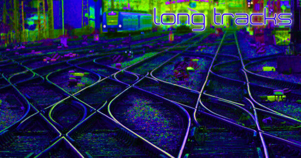 Long Tracks