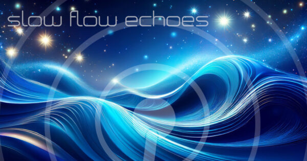 Slow Flow Echoes