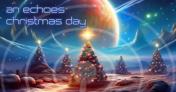 An Echoes Christmas Day