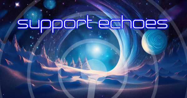 Support Echoes