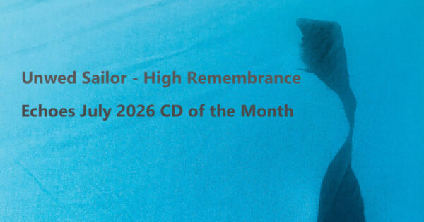 Unwed Sailor - High Remembrance